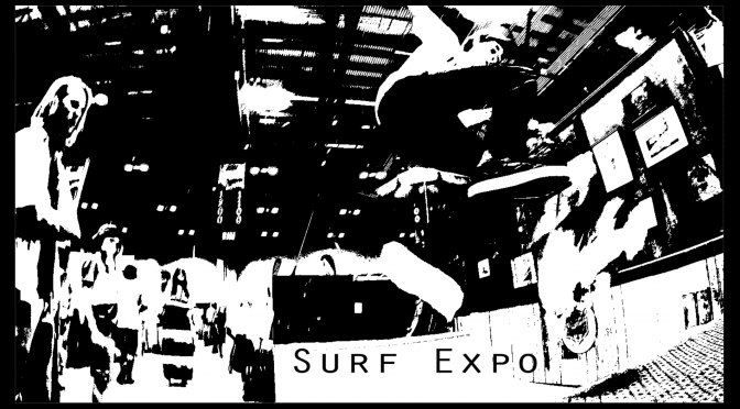 Surf Expo: Summer 2016